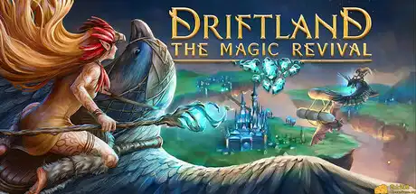 [PC]漂移大陆：魔法复兴/Driftland: The Magic Revival-游戏库
