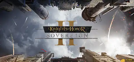 [PC]荣誉骑士2：君主/Knights of Honor II: Sovereign-游戏库
