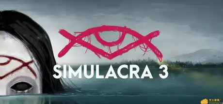 [PC]幻象3/SIMULACRA 3-游戏库