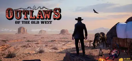 [PC]西部狂徒/Outlaws of the Old West-游戏库