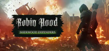 [PC]罗宾汉：舍伍德卫士/Robin Hood: Sherwood Defenders-芝士游戏
