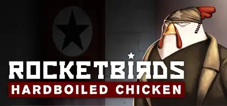 [PC]火箭鸟：铁汉雄鸡/火箭鸟：鸡本无情/Rocketbirds: Hardboiled Chicken-芝士游戏