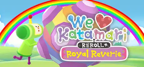 [PC]人见人爱的块魂 安可+ 国王大人的小小回忆/We Love Katamari REROLL Royal Reverie-芝士游戏