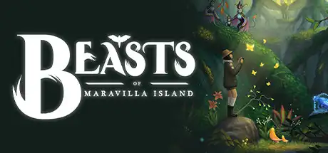 [PC]马拉维拉岛的奇禽异兽/Beasts of Maravilla Island-芝士游戏