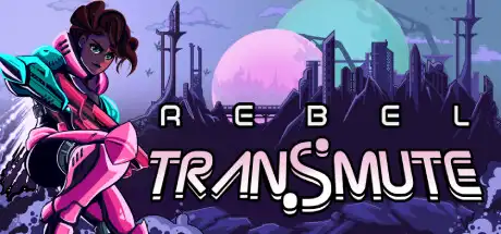 [PC]反叛转化/Rebel Transmute-芝士游戏