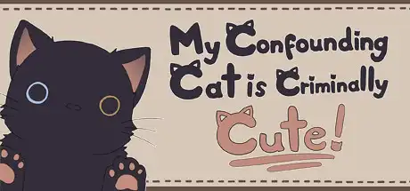 [PC]我家猫崽可爱到“刑”了！/My Confounding Cat is Criminally Cute!-游戏库
