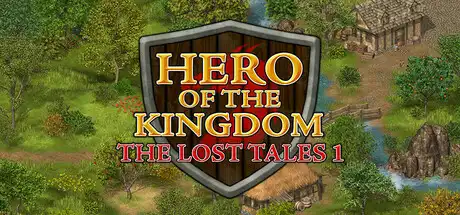 [PC]王国英雄：失落传说1/Hero of the Kingdom: The Lost Tales 1-游戏库