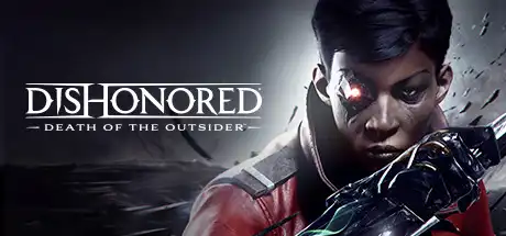 [PC]耻辱：界外魔之死/羞辱：界外魔之死/Dishonored: Death of the Outsider-游戏库