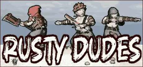 [PC]锈迹勇士/Rusty Dudes-游戏库