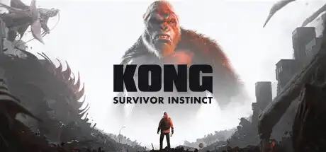 [PC]金刚：绝境求生/Kong: Survivor Instinct-游戏库
