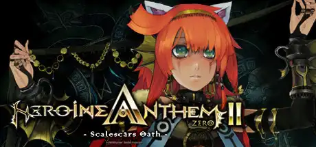 [PC]圣女之歌ZERO 2：鳞痕誓约/Heroine Anthem Zero 2 : Scalescars Oath-游戏库