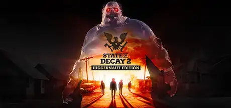 [PC]腐烂国度2:主宰巨霸版/State of Decay 2: Juggernaut Edition/支持网络联机-游戏库