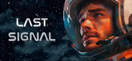 [PC]最后的信号/Last Signal-游戏库