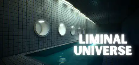 [PC]临界宇宙/Liminal Universe-游戏库