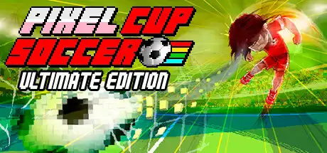 [PC]像素世界杯足球赛：终极版/Pixel Cup Soccer - Ultimate Edition-游戏库