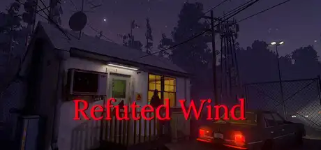 [PC]驳风迷案/Refuted Wind-游戏库