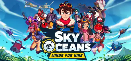 [PC]天空海洋：佣兵之翼/Sky Oceans: Wings for Hire-游戏库