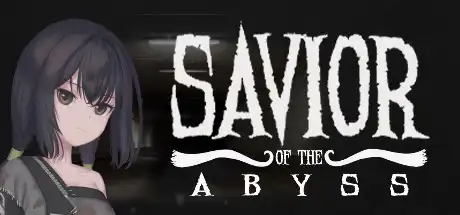[PC]深渊救世主/Savior of the Abyss-游戏库