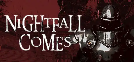 [PC]夜幕降临/Nightfall Comes-游戏库