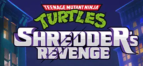 [PC]忍者神龟：施莱德的复仇/Teenage Mutant Ninja Turtles: Shredder\'s Revenge-游戏库