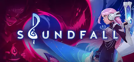 [PC]音乐降临/Soundfall-游戏库