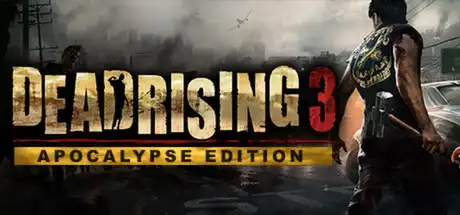 [PC]丧尸围城3：天启版/Dead Rising 3 Apocalypse Edition-游戏库