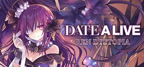 [PC]约会大作战：莲反乌托邦/DATE A LIVE: Ren Dystopia-游戏库