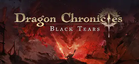 [PC]龙族编年史：暗之泪/Dragon Chronicles: Black Tears-游戏库