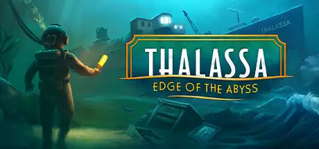 [PC]塔拉萨：深渊边缘/Thalassa: Edge of the Abyss-游戏库