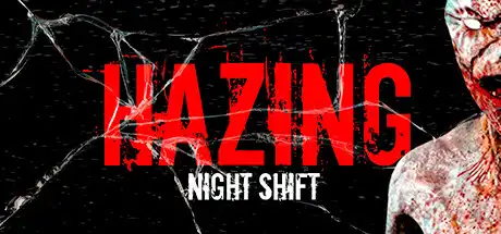 [PC]霸凌：夜班/Hazing - Night Shift-游戏库