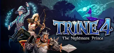 [PC]三位一体4：梦魇王子/Trine 4: The Nightmare Prince-游戏库