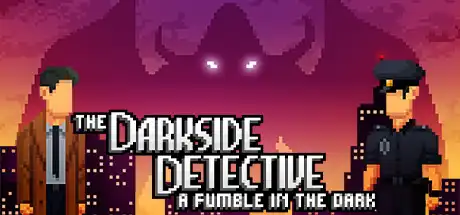 [PC]黑暗侦探2/The Darkside Detective: A Fumble in the Dark-游戏库