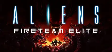 [PC]异形：火力精英/Aliens: Fireteam Elite-游戏库