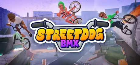 [PC]街头狂骑BMX/Streetdog BMX-游戏库