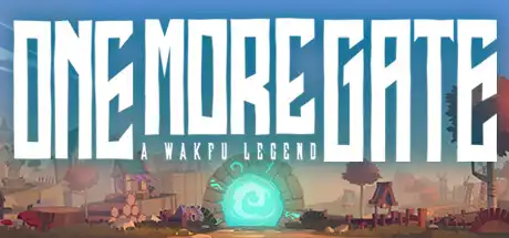 [PC]一门之隔/One More Gate : A Wakfu Legend-游戏库