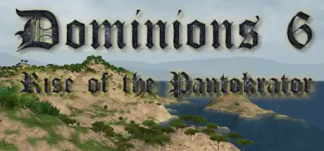 [PC]领土之战6：君主的崛起/Dominions 6 - Rise of the Pantokrator-游戏库