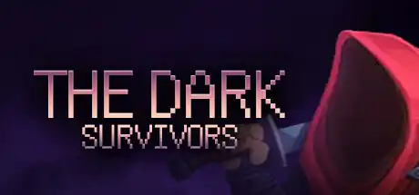 [PC]暗黑幸存者/The Dark Survivors-游戏库