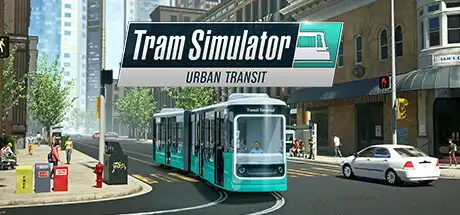 [PC]有轨电车模拟器/Tram Simulator Urban Transit-游戏库