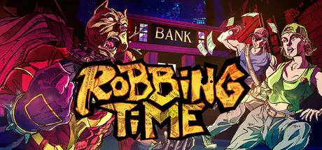 [PC]打劫时间到/Robbing Time/支持网络联机-游戏库