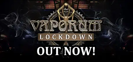 [PC]蒸汽朋克地牢：封锁/Vaporum: Lockdown-游戏库