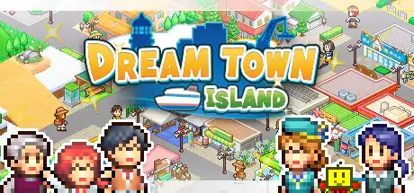 [PC]创造都市岛物语/Dream Town Island-游戏库