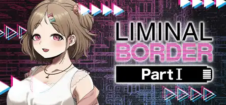 [PC]边界：第一部分/Liminal Border Part I-游戏库