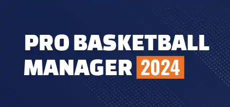 [PC]职业篮球经理2024/Pro Basketball Manager 2024-游戏库
