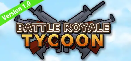 [PC]大逃杀大亨/Battle Royale Tycoon-游戏库