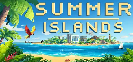 [PC]度假天堂 夏日群岛/Summer Islands-游戏库