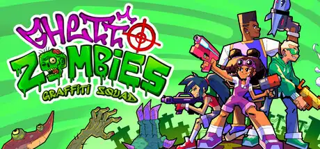 [PC]僵尸街区：涂鸦特工队/Ghetto Zombies: Graffiti Squad-游戏库
