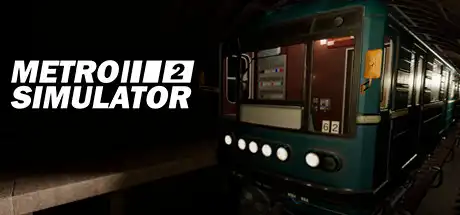 [PC]地铁模拟器2/Metro Simulator 2-游戏库