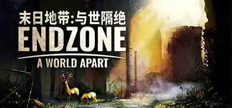 [PC]末日地带：与世隔绝/Endzone - A World Apart-游戏库