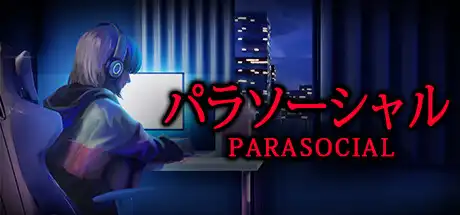 [PC]Parasocial-游戏库