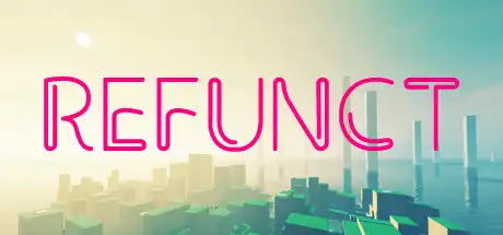 [PC]Refunct-游戏库